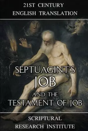 Septuagint's Job and the Testament of Job