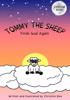 Tommy the Sheep : Finds God Again