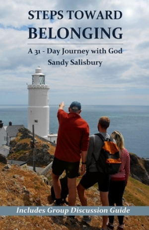 Steps Toward Belonging: A 31-Day Journey with God