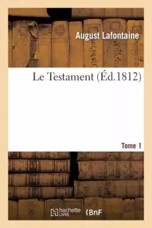 Le Testament.Tome 1