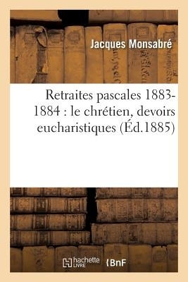 Retraites Pascales 1883-1884