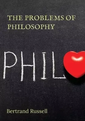 The Problems of Philosophy: a 1912 book by the philosopher Bertrand Russell, in which the author attempts to create a brief and accessible guide t
