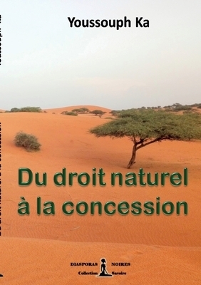 Du Droit Naturel A La Concession