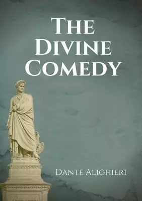The Divine Comedy: An Italian narrative poem by Dante Alighieri, begun c. 1308 and completed in 1320, a year before his death in 1321 and widely consi