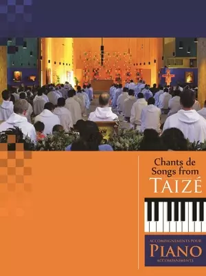 Songs from Taizé: Piano Accompaniments