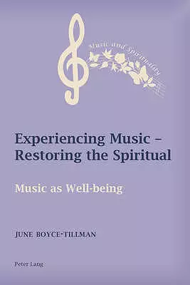 Experiencing Music - Restoring the Spiritual