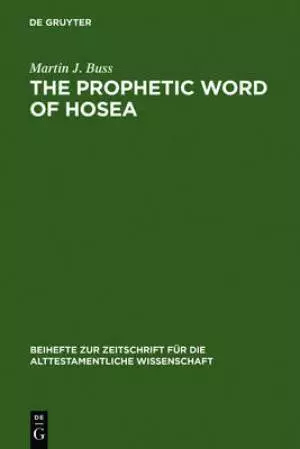 The Prophetic Word of Hosea
