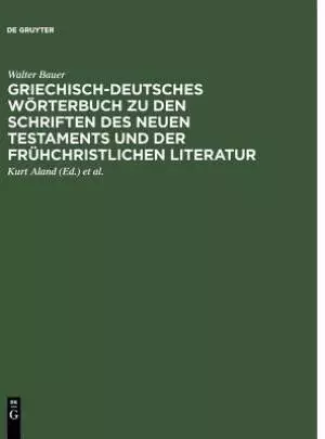 Griechisch - Deutsches Worterbuch Zu Den Schriften