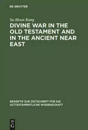 Divine War In The Old Testament And In The Ancient Near East