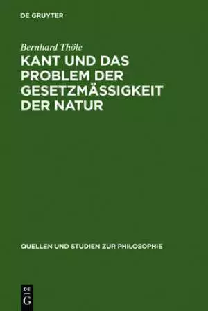 Kant Und Das Problem Der Gesetzm Igkeit Der Natur