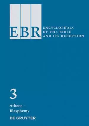 Encyclopedia of the Bible and Its Reception Athena - Blasphemy