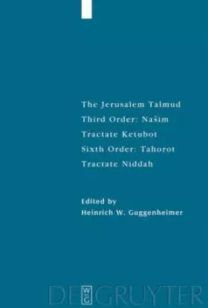 The Jerusalem Talmund Nasim - Tractate Ketubot Tahorot - Tractate Niddah