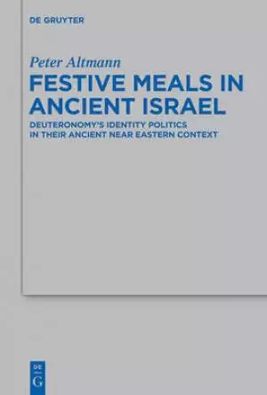 Festive Meals in Ancient Israel