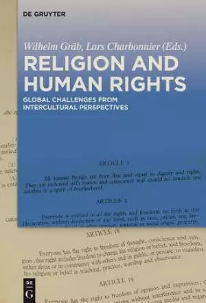 Religion and Human Rights: Global Challenges from Intercultural Perspectives