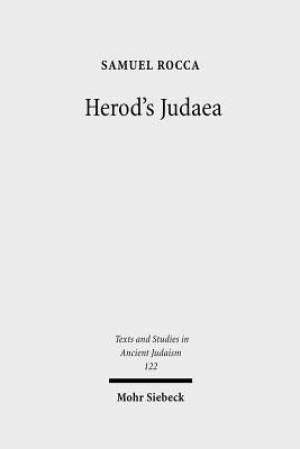 Herod's Judaea: A Mediterranean State in the Classical World