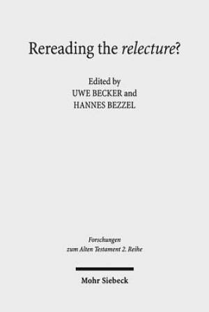 Rereading the Relecture?: The Question of (Post)Chronistic Influence in the Latest Redactions of the Books of Samuel