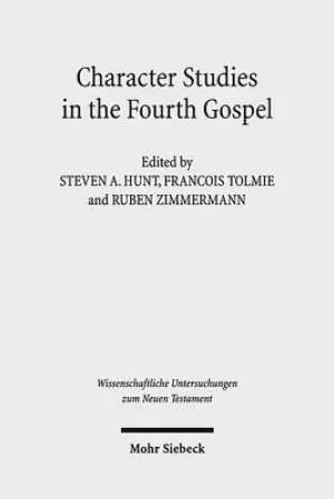 Character Studies in the Fourth Gospel: Narrative Approaches to Seventy Figures in John