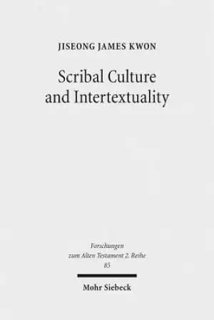 Scribal Culture and Intertextuality: Literary and Historical Relationships Between Job and Deutero-Isaiah