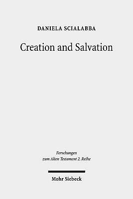 Creation and Salvation: Models of Relationship Between the God of Israel and the Nations in the Book of Jonah, in Psalms 33 (MT and LXX) and i
