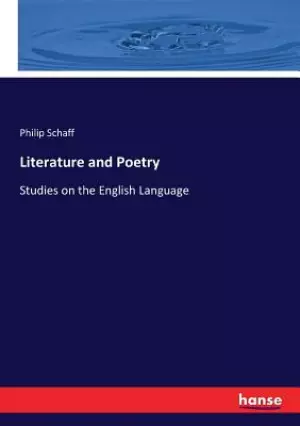 Literature and Poetry: Studies on the English Language