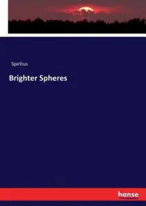 Brighter Spheres