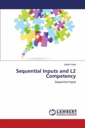 Sequential Inputs and L2 Competency