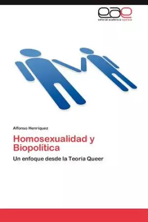 Homosexualidad y Biopolitica
