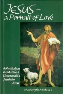 Jesus: A Portrait of Love