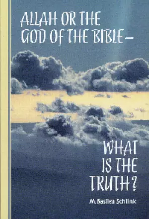 Allah or the God of the Bible: What is the Truth?