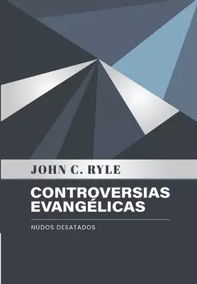 Controversias Evangelicas