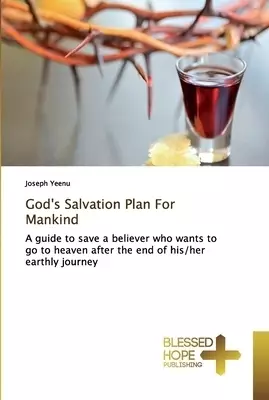 God's Salvation Plan For Mankind