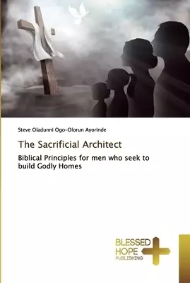 The Sacrificial Architect