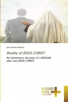 Reality of JESUS CHRIST