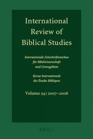International Review of Biblical Studies, Volume 54 (2007-2008)