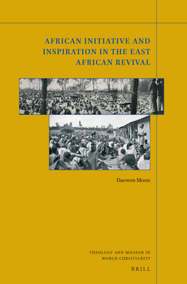 African Initiative and Inspiration in the East African Revival