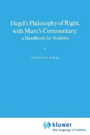 Hegel's Philosophy of Right, with Marx's Commentary