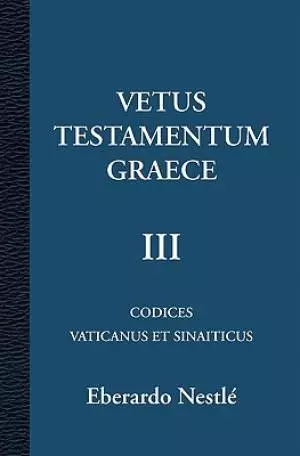 Vetus Testamentum Graece III 3/3