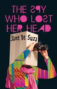 Spy Who Lost Her Head