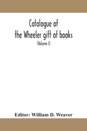 Catalogue of the Wheeler gift of books, pamphlets and periodicals in the library of the American Institute of Electrical Engineers with Introduction,