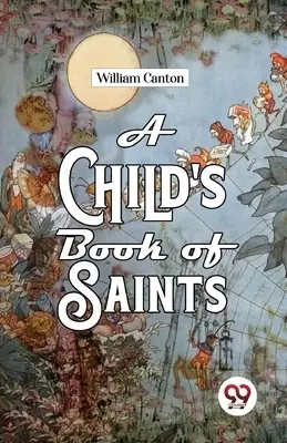 A Child'S Book Of Saints