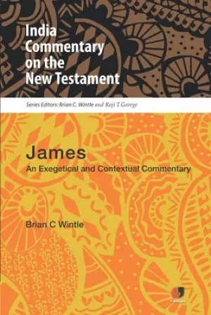 Icnt: James: An Exegetical and Contextual Commentary