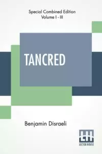 Tancred (complete)