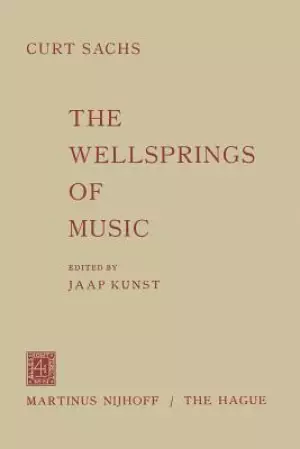 The Wellsprings of Music