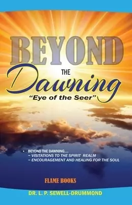 Beyond the Dawning: Eye of the Seer
