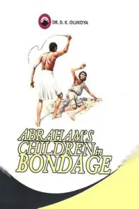 Abraham's Children in Bondage
