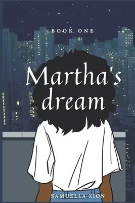 Martha's Dream Series