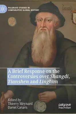 A Brief Response on the Controversies Over Shangdi, Tianshen and Linghun
