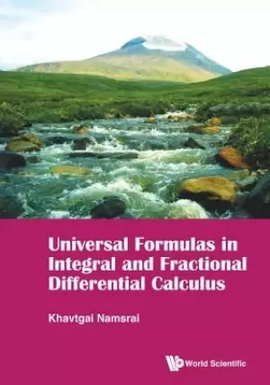 UNIVERSAL FORMULAS IN INTEGRAL AND