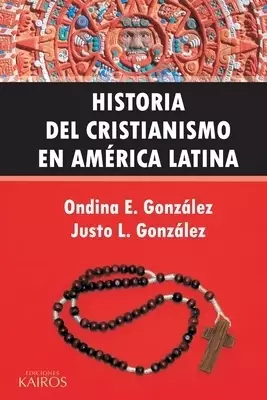 Historia Del Cristianismo En America Latina