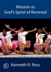 Mission as God's Spiral of Renewal
